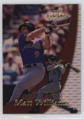 2000 Topps Gold Label - [Base] - Class 1 #35 - Matt Williams