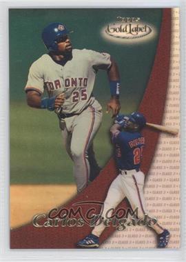 2000 Topps Gold Label - [Base] - Class 3 #19 - Carlos Delgado