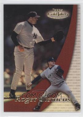 2000 Topps Gold Label - [Base] - Class 3 #32 - Roger Clemens