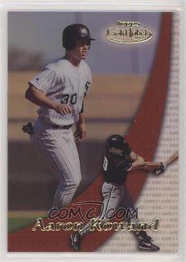 2000 Topps Gold Label - [Base] - Class 3 #98 - Aaron Rowand