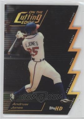 2000 Topps HD - On the Cutting Edge #CE1 - Andruw Jones