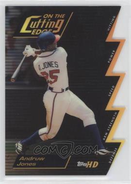 2000 Topps HD - On the Cutting Edge #CE1 - Andruw Jones