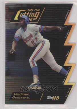 2000 Topps HD - On the Cutting Edge #CE5 - Vladimir Guerrero