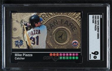2000 Topps New York City Subway Series - Fan Fare Encased Tokens #SSR3 - Mike Piazza [SGC 9 MINT]