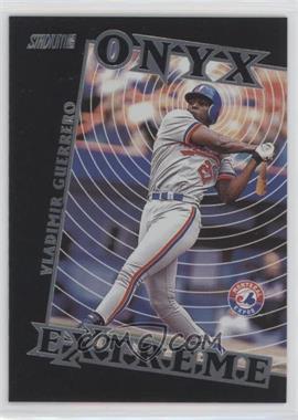 2000 Topps Stadium Club - Onyx Extreme #OE3 - Vladimir Guerrero