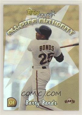 2000 Topps Stars - All-Star Authority #AS6 - Barry Bonds