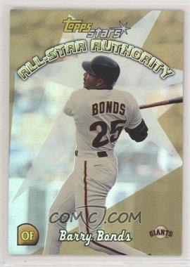 2000 Topps Stars - All-Star Authority #AS6 - Barry Bonds