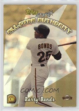 2000 Topps Stars - All-Star Authority #AS6 - Barry Bonds