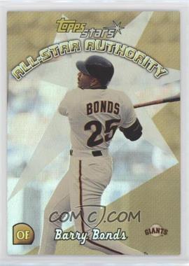 2000 Topps Stars - All-Star Authority #AS6 - Barry Bonds