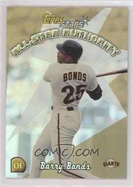 2000 Topps Stars - All-Star Authority #AS6 - Barry Bonds