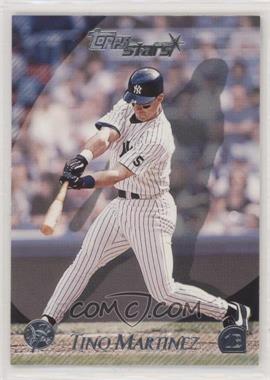 2000 Topps Stars - [Base] #84 - Tino Martinez