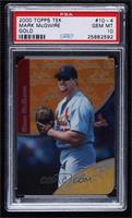 Mark McGwire [PSA 10 GEM MT] #/10