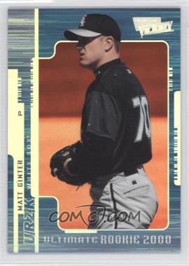 2000 Ultimate Victory - [Base] - Victory Collection #96 - Matt Ginter /250