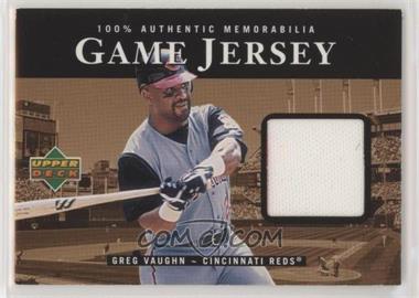 2000 Upper Deck - Game Jersey #GV - Greg Vaughn