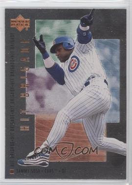 2000 Upper Deck - Hit Brigade #H6 - Sammy Sosa