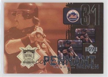 2000 Upper Deck - Pennant Driven #PD8 - Mike Piazza