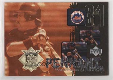 2000 Upper Deck - Pennant Driven #PD8 - Mike Piazza