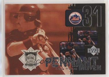 2000 Upper Deck - Pennant Driven #PD8 - Mike Piazza