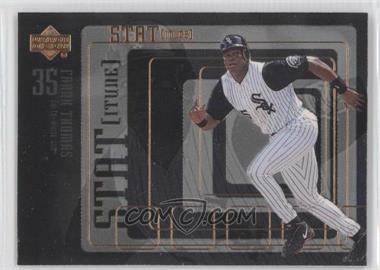 2000 Upper Deck - STAT(itude) #S10 - Frank Thomas