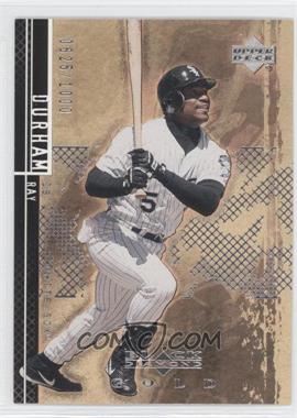 2000 Upper Deck Black Diamond Rookie Edition - [Base] - Gold #38 - Ray Durham /1000