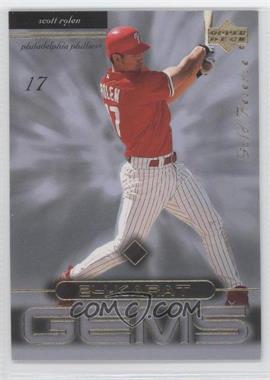 2000 Upper Deck Gold Reserve - 24 Karat Gems #K2 - Scott Rolen