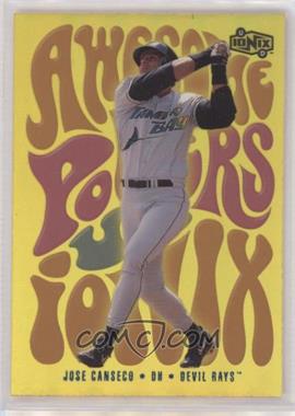 2000 Upper Deck Ionix - Awesome Powers #AP13 - Jose Canseco