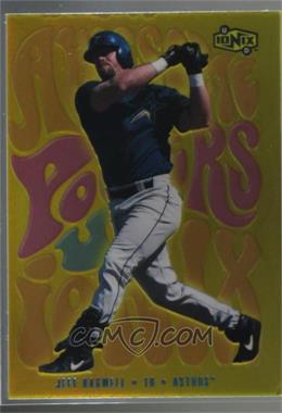 2000 Upper Deck Ionix - Awesome Powers #AP15 - Jeff Bagwell [Noted]