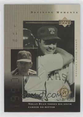 2000 Upper Deck Legends - Defining Moments #DM7 - Nolan Ryan