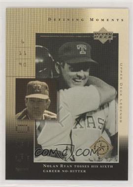 2000 Upper Deck Legends - Defining Moments #DM7 - Nolan Ryan