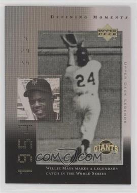 2000 Upper Deck Legends - Defining Moments #DM9 - Willie Mays