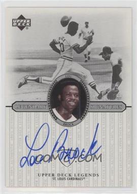 2000 Upper Deck Legends - Legendary Signatures #S-LB - Lou Brock