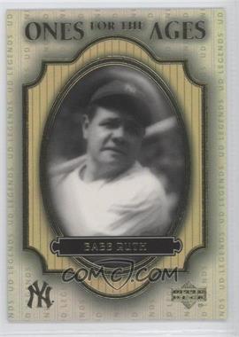 2000 Upper Deck Legends - Ones for the Ages #O3 - Babe Ruth