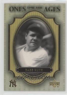 2000 Upper Deck Legends - Ones for the Ages #O3 - Babe Ruth