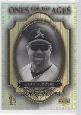 2000 Upper Deck Legends - Ones for the Ages #O5 - Mark McGwire