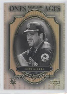 2000 Upper Deck Legends - Ones for the Ages #O7 - Mike Piazza