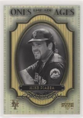 2000 Upper Deck Legends - Ones for the Ages #O7 - Mike Piazza