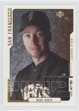 2000 Upper Deck MVP - [Base] - Gold Script #91 - Russ Davis /50