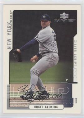 2000 Upper Deck MVP - [Base] - Silver Script #213 - Roger Clemens