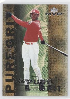 2000 Upper Deck MVP - Pure Grit #G7 - Ken Griffey Jr.