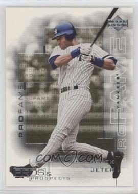 2000 Upper Deck Pros & Prospects - [Base] - High Numbers Missing Serial Number #125 - Pro Fame - Derek Jeter