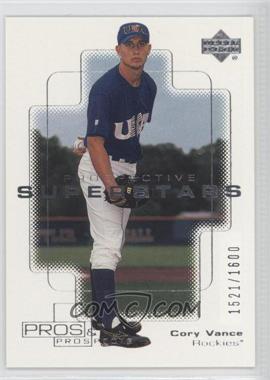 2000 Upper Deck Pros & Prospects - [Base] #144 - Prospective Superstars - Cory Vance /1600