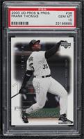 Frank Thomas [PSA 10 GEM MT]