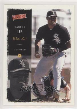 2000 Victory - [Base] #314 - Carlos Lee [EX to NM]