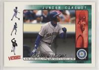 Junior Circuit - Ken Griffey Jr.