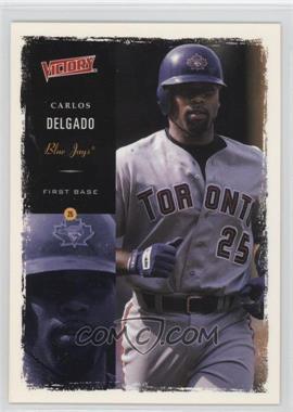 2000 Victory - [Base] #40 - Carlos Delgado