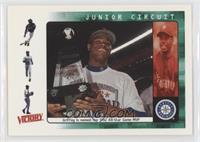 Junior Circuit - Ken Griffey Jr.