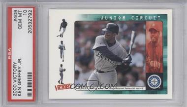 2000 Victory - [Base] #409 - Junior Circuit - Ken Griffey Jr. [PSA 10 GEM MT]