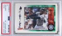 Junior Circuit - Ken Griffey Jr. [PSA 10 GEM MT]