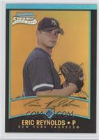 Rookie Refractors - Eric Reynolds #/99