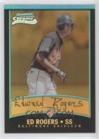 Rookie Refractors - Eddie Rogers #/99